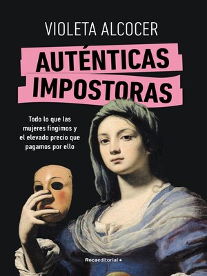 cover image of Auténticas impostoras